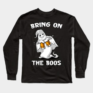 Ghost Beer Halloween Bring On The Boos Long Sleeve T-Shirt